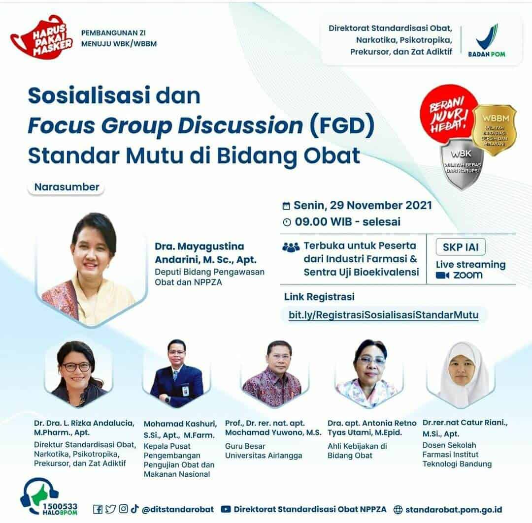 Sosialiasi Dan Focus Group Discussion Standar Mutu Di Bidang Obat ...