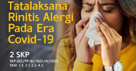 Kunci Jawaban CPD-Artikel: Tatalaksana Rinitis Alergi Pada Era Covid-19