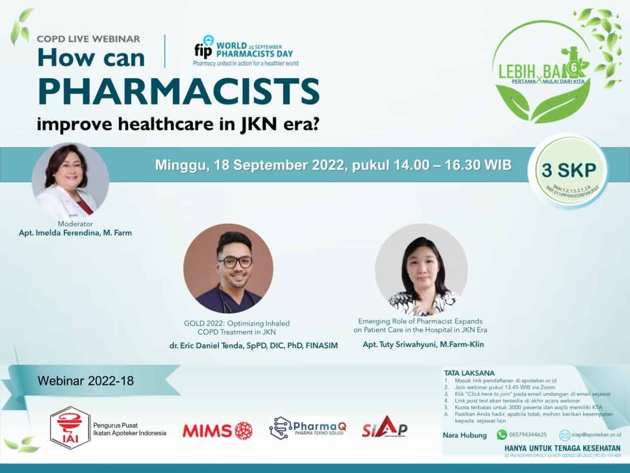 How can Pharmacists Improve Healthcare in JKN Era?
