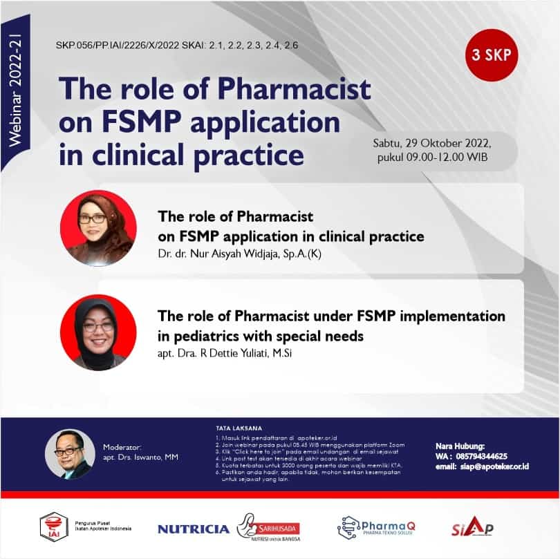 The Role of Pharmacist on FSMP Application in Clinical Practice
