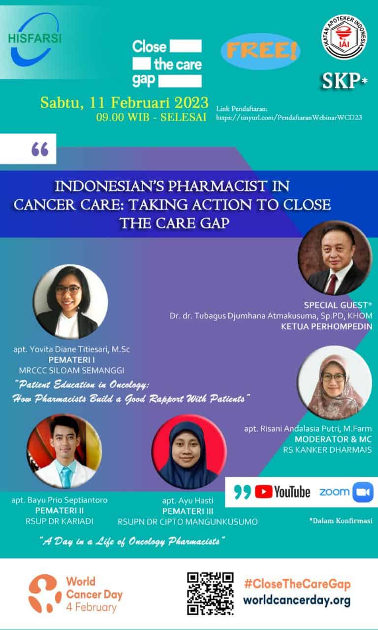 Indonesian’s Pharmacist in Cancer Care: Taking Action to Close The Care Gap